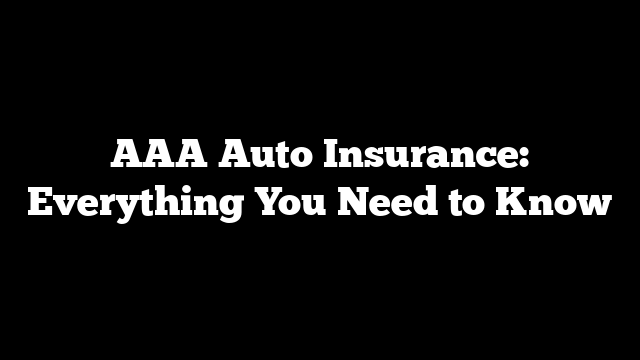 aaa auto insurance