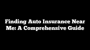 auto insurance near me