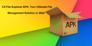 cx file explorer apk