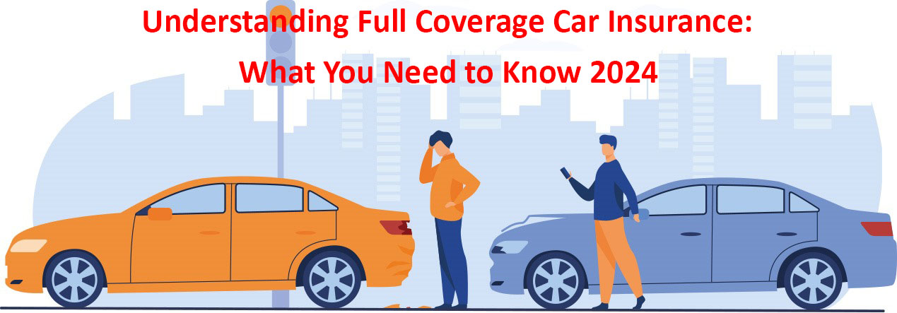 full coverage car insurance