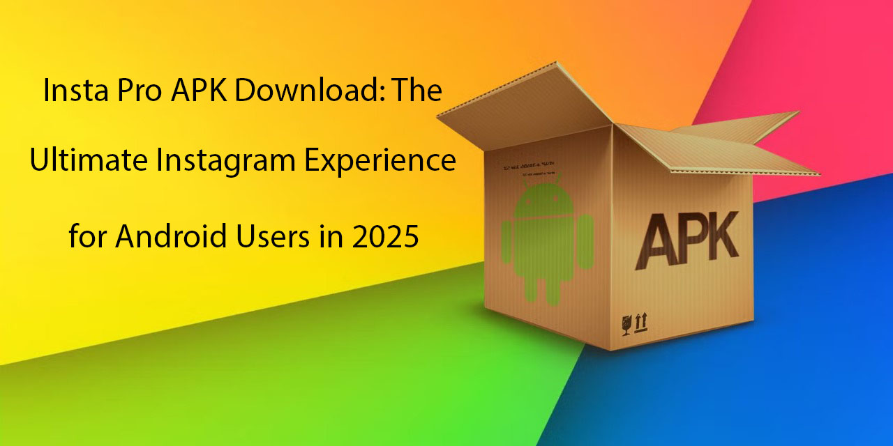 insta pro apk download